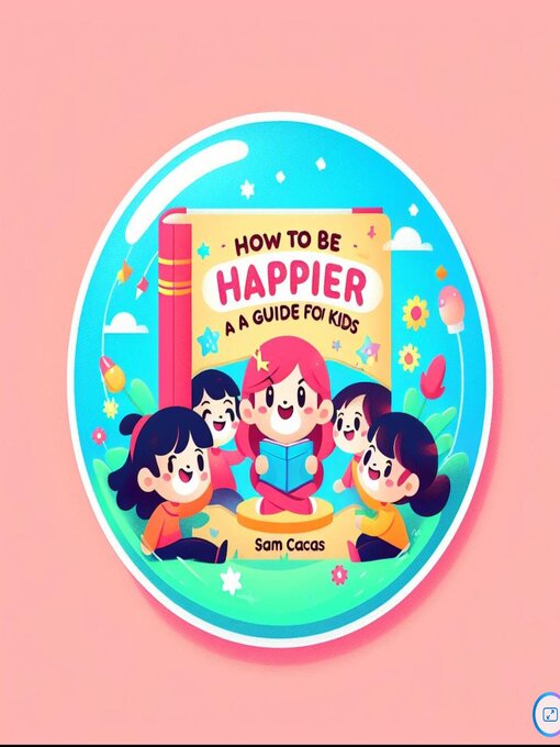 Title details for How to Be Happier by Sam Cacas - Available